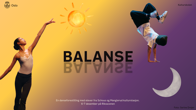 Oslo kulturskole presenterer elevforestillingen «Balanse» - Oslo ...