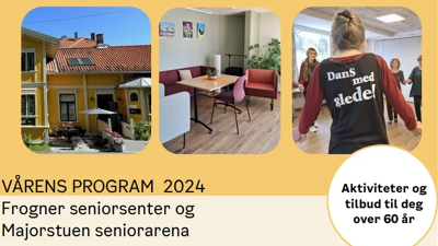 Frogner seniorsenter og Majorstuen seniorarena byr på spennende opplevelser gjennom våren